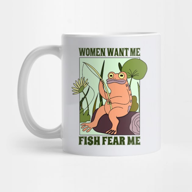 Women Want Me Fish Fear Me by faagrafica